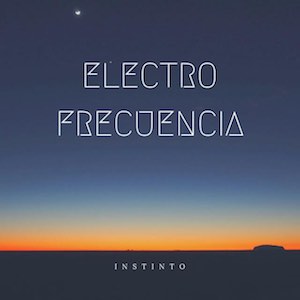 Electrofrecuencia - Instinto.jpg